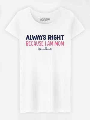 Zdjęcie produktu WOOOP Koszulka "Always Right Mom" w kolorze białym rozmiar: S