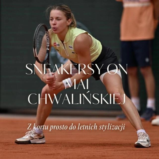 To w tych butach Maja Chwalińska zrobiła furorę na korcie. Sneakersy On mogą być hitem lata 2026 To w tych butach Maja Chwalińska zrobiła furorę na korcie. Sneakersy On mogą być hitem lata 2026
